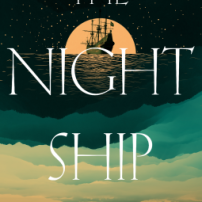 The Night Ship - Jess Kidd